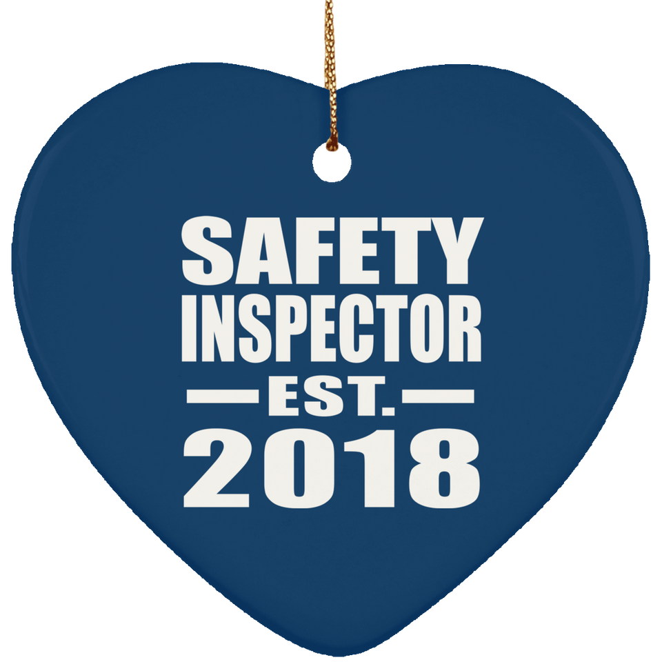 Safety Inspector Established EST. 2018 - Heart Ornament