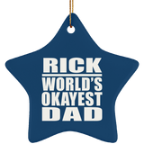 Rick World's Okayest Dad - Star Ornament