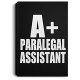 A+ Paralegal Assistant - Canvas Portrait