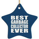 Best Garbage Collector Ever - Star Ornament