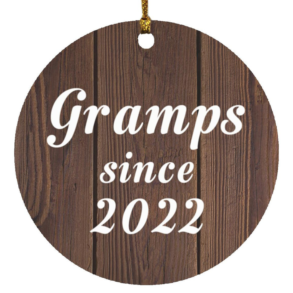 Gramps Since 2022 - Circle Ornament D