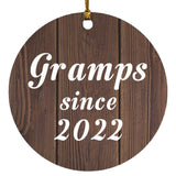 Gramps Since 2022 - Circle Ornament D