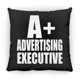 A+ Advertising Executive - Throw Pillow Black