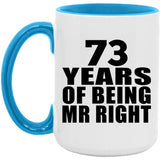 73rd Anniversary 73 Years Of Being Mr Right - 15oz Accent Mug Blue