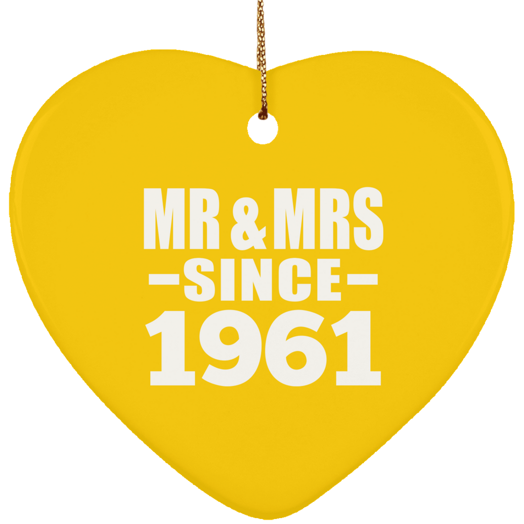 63rd Anniversary Mr & Mrs Since 1961 - Heart Ornament