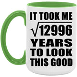 114th Birthday Took Square Root of 12996 Years To Look Good - 15oz Accent Mug Green