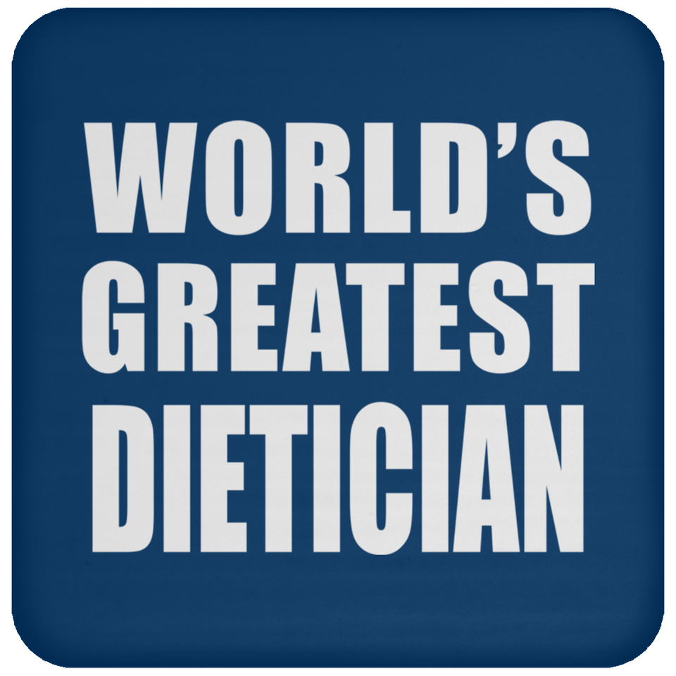 World's Greatest Dietician - Drink Coaster