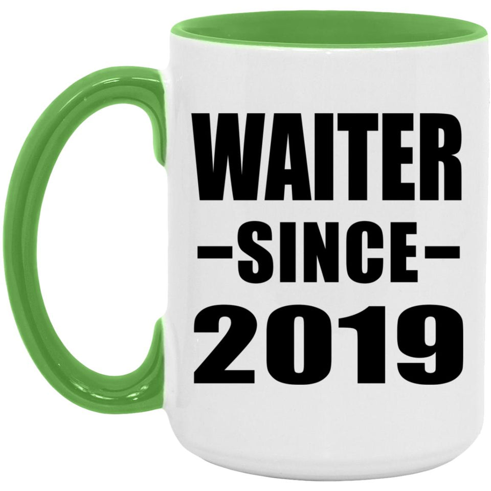 Waiter Since 2019 - 15oz Accent Mug Green