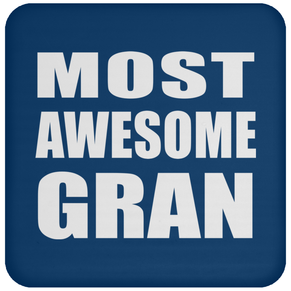 Most Awesome Gran - Drink Coaster