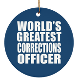 World's Greatest Corrections Officer - Circle Ornament