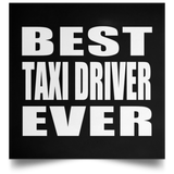 Best Taxi Driver Ever - Poster Square