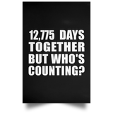 35th Anniversary 12,775 Days Together But Who's Counting - Poster Portrait