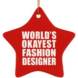 World's Okayest Fashion Designer - Star Ornament