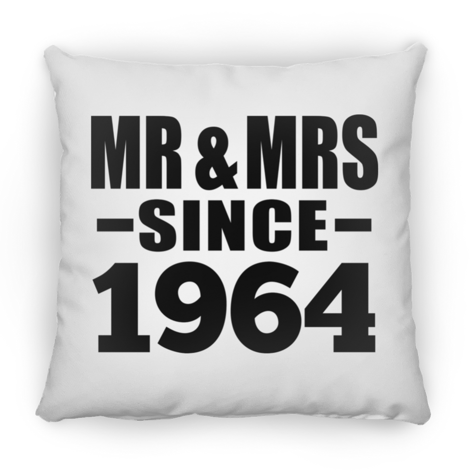 60th Anniversary Mr & Mrs Since 1964 - Throw Pillow