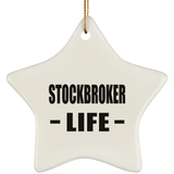 Stockbroker Life - Star Ornament