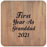 First Year As Granddad 2021 - Drink Coaster C