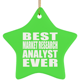 Best Market Research Analyst Ever - Star Ornament