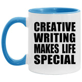 Creative Writing Makes Life Special - 11oz Accent Mug Blue