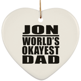 Jon World's Okayest Dad - Heart Ornament