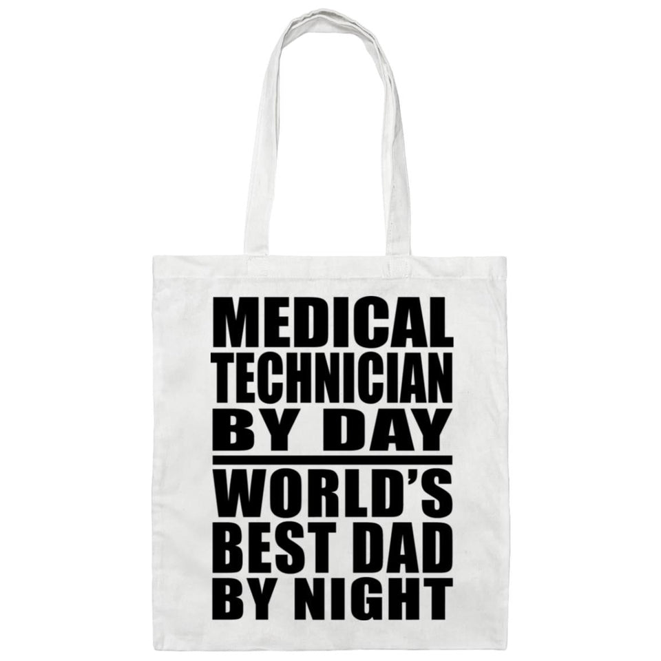 Medical Technician By Day World's Best Dad By Night - Tote Bag White