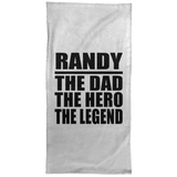 Randy The Dad The Hero The Legend - Hand Towel