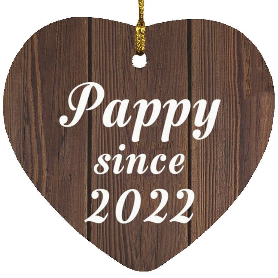 Pappy Since 2022 - Heart Ornament D