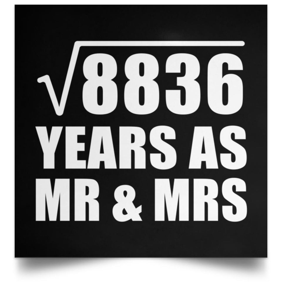 94th Anniversary Square Root of 8836 Years As Mr & Mrs - Poster Square