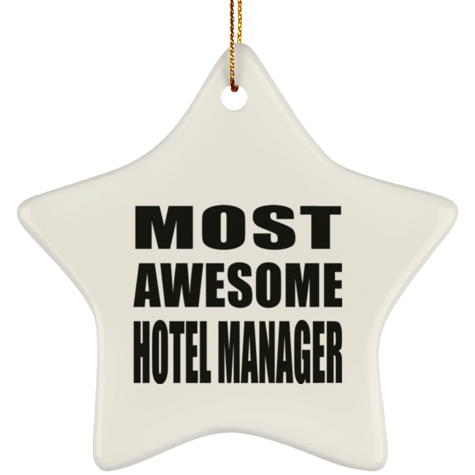Most Awesome Hotel Manager - Star Ornament