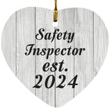 Safety Inspector Established Est. 2024 - Heart Ornament F
