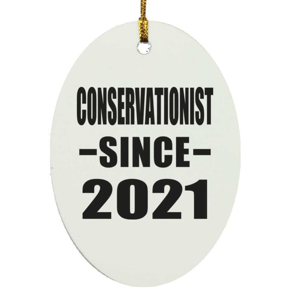 Conservationist Since 2021 - Oval Ornament