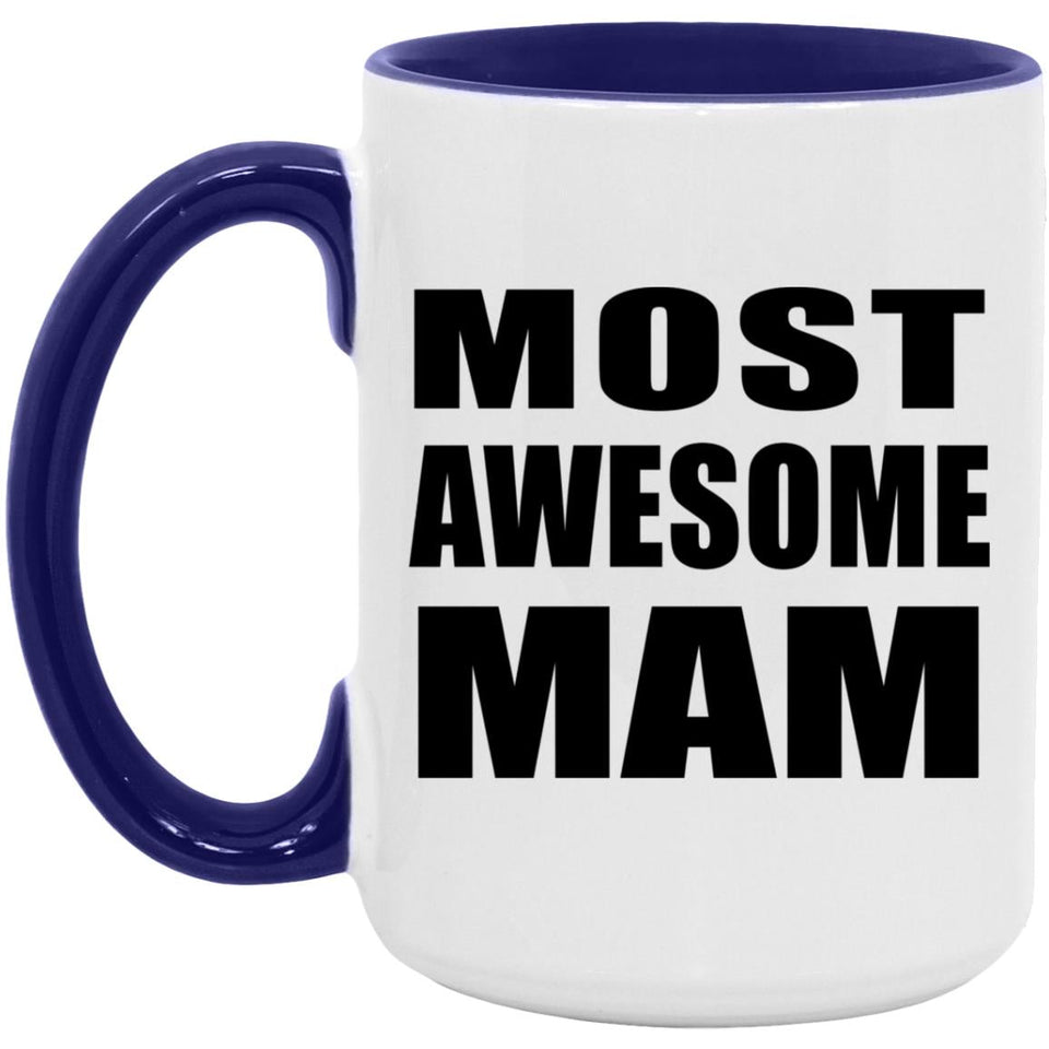 Most Awesome Mam - 15oz Accent Mug Purple