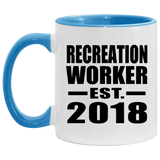 Recreation Worker Established EST. 2018 - 11oz Accent Mug Blue