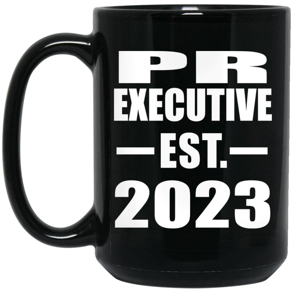 PR Executive Established EST. 2023 - 15oz Coffee Mug Black