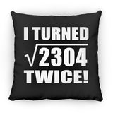 96th Birthday I Turned Square Root of 2304 Twice - Throw Pillow Black