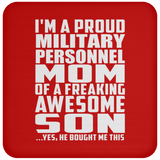 Proud Military Personnel Mom Of Awesome Son - Drink Coaster