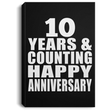 Happy 10th Anniversary 10 Years & Counting - Canvas Portrait