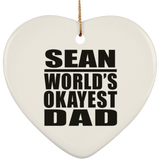 Sean World's Okayest Dad - Heart Ornament