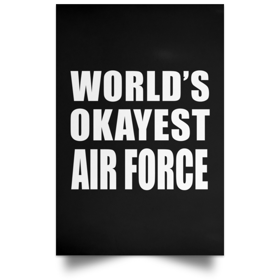 World's Okayest Air Force - Poster Portrait