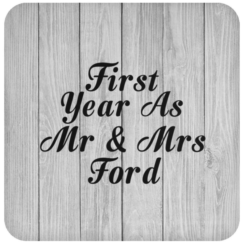 First Year As Mr & Mrs Ford - Drink Coaster F