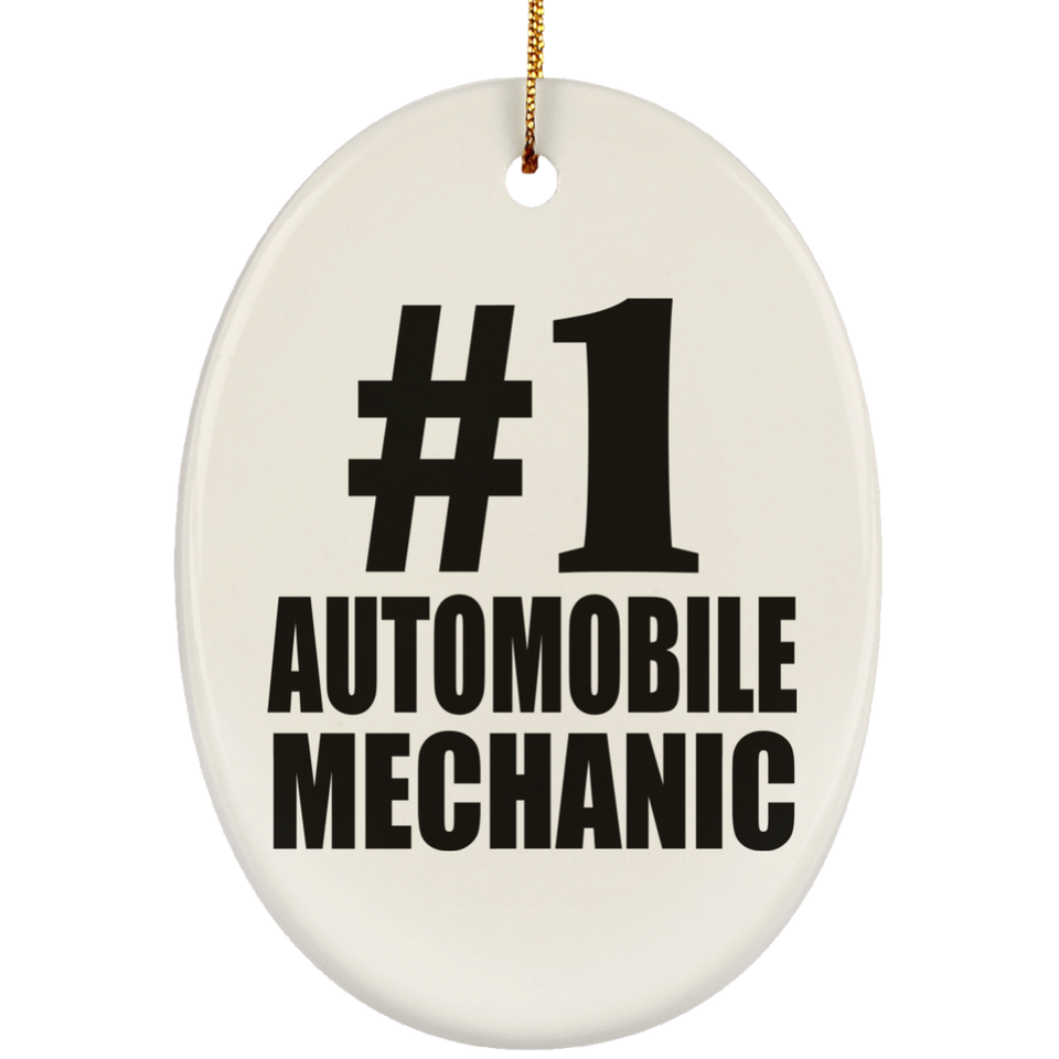 Number One #1 Automobile Mechanic - Oval Ornament