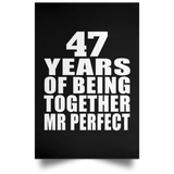 47th Anniversary 47 Years Of Being Mr Perfect - Poster Portrait