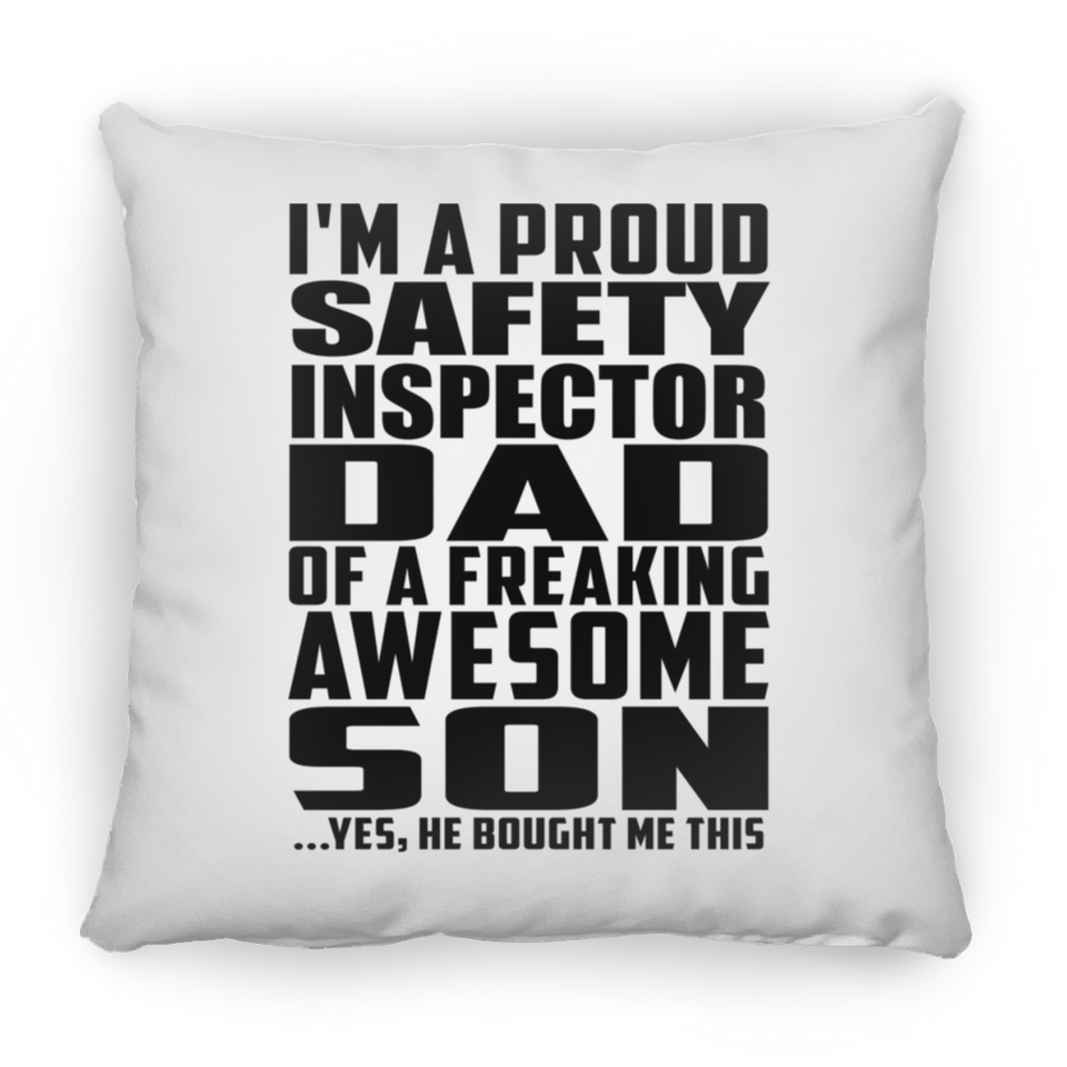 Proud Safety Inspector Dad Of Awesome Son - Throw Pillow