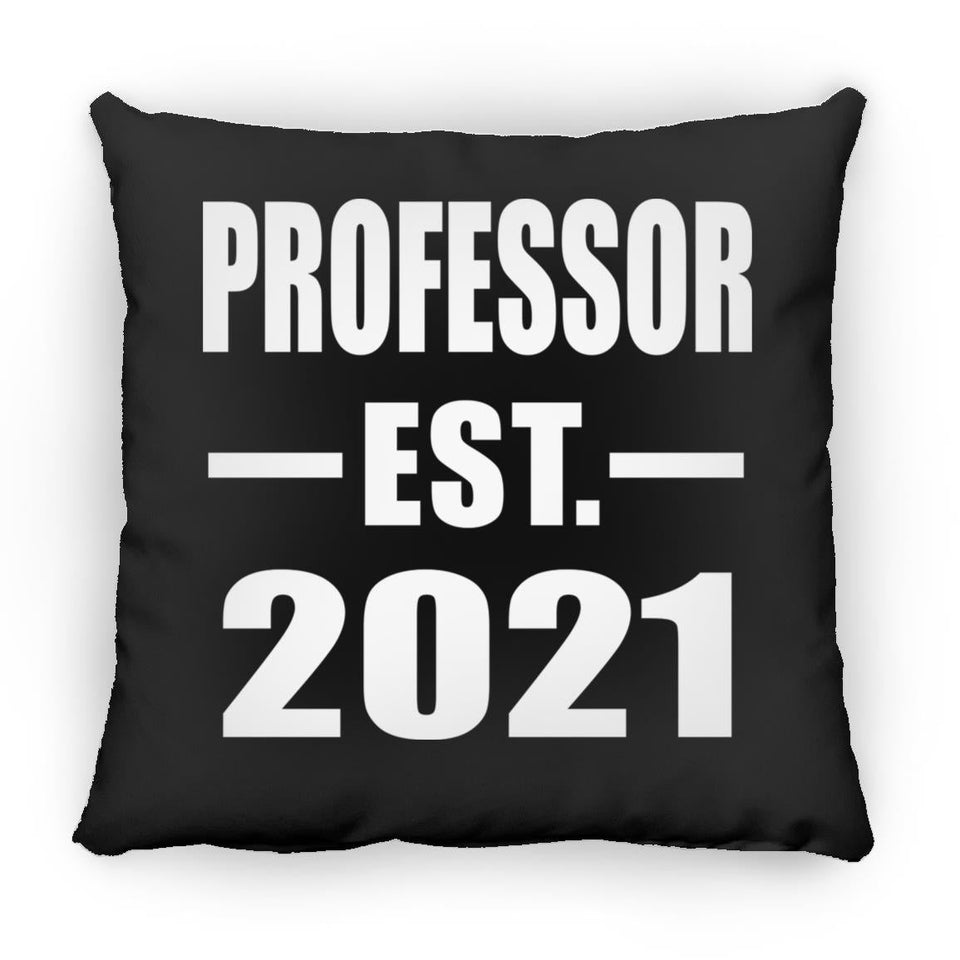 Professor Established EST. 2021 - Throw Pillow Black