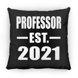 Professor Established EST. 2021 - Throw Pillow Black