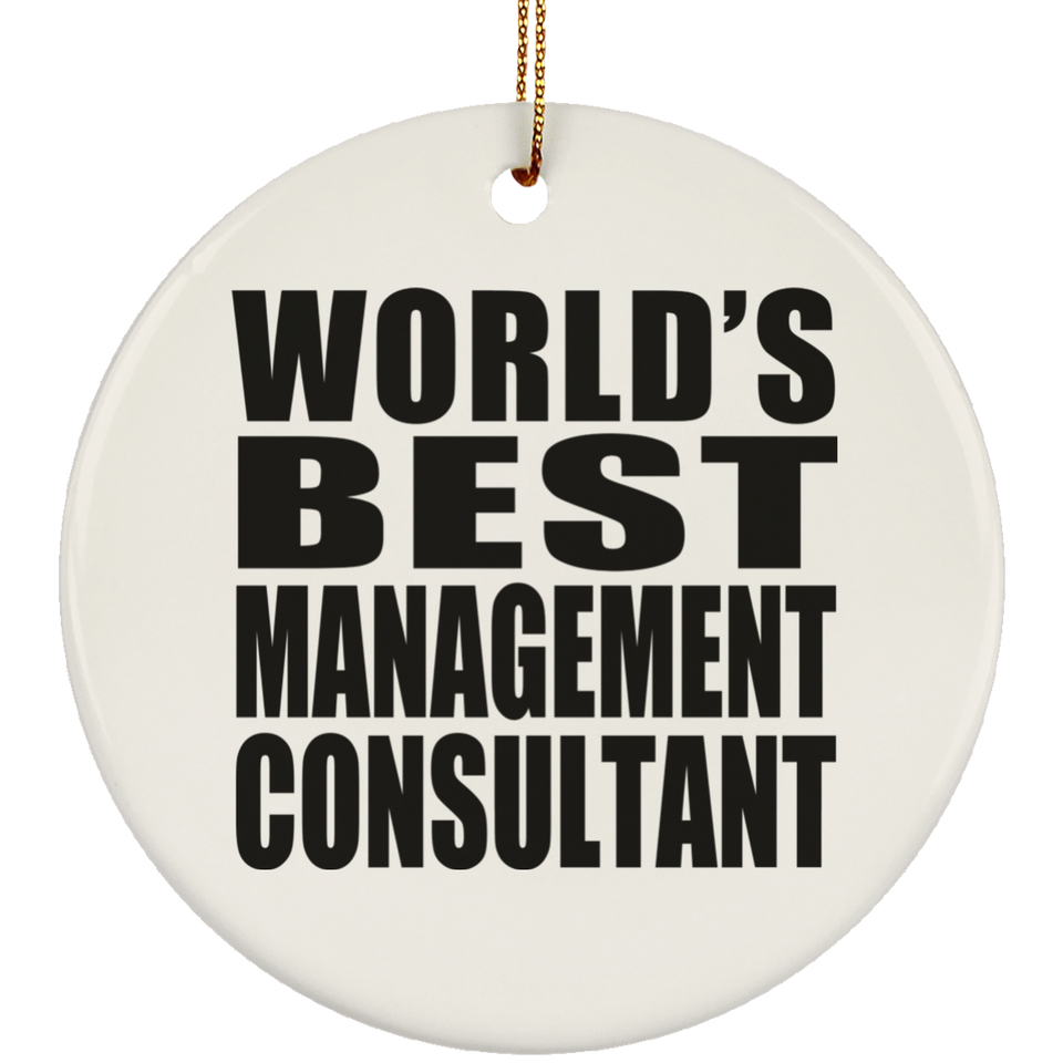 World's Best Management Consultant - Circle Ornament