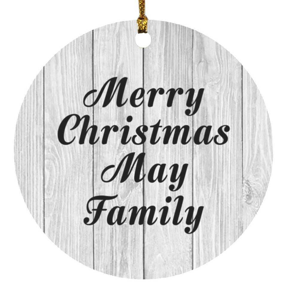 Merry Christmas May Family - Circle Ornament F