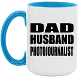 Dad Husband Photojournalist - 15oz Accent Mug Blue