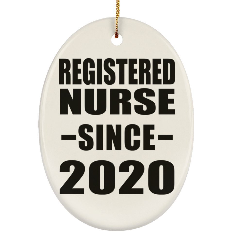 Registered Nurse Since 2020 - Oval Ornament
