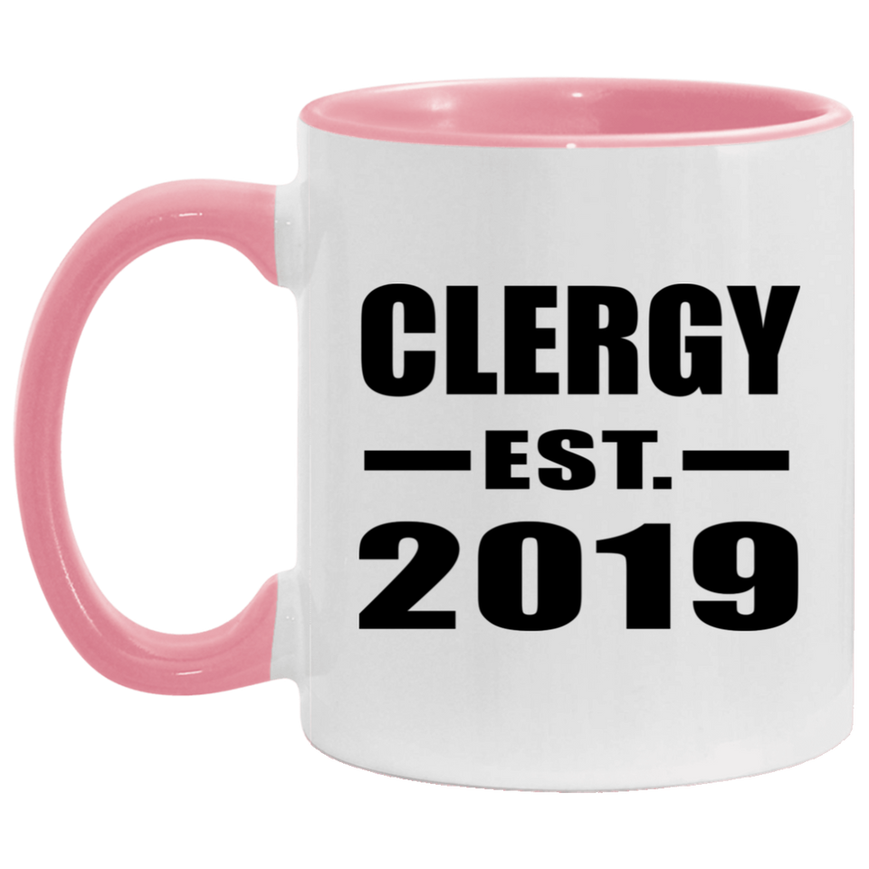 Clergy Established EST. 2019 - 11oz Accent Mug Pink