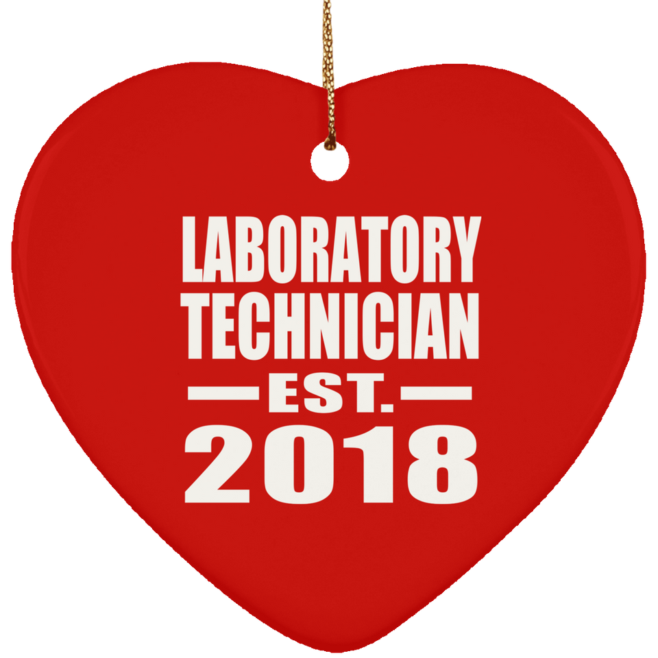 Laboratory Technician Established EST. 2018 - Heart Ornament